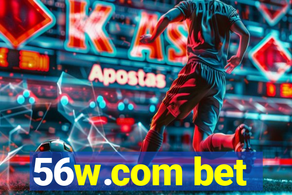 56w.com bet